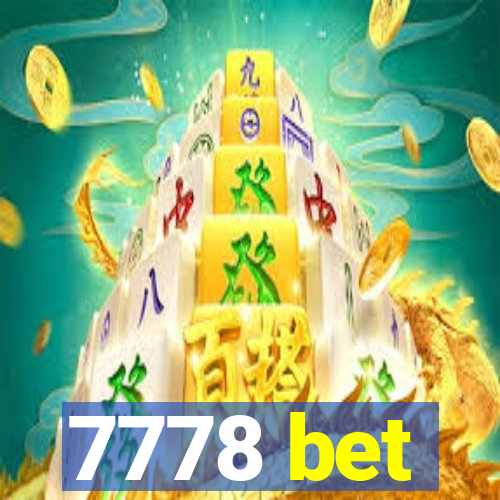 7778 bet